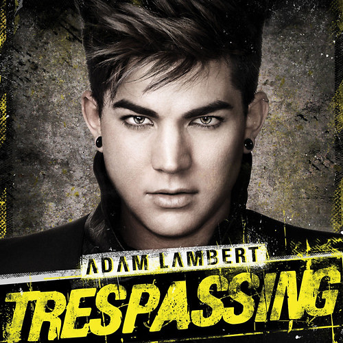 Adam Lambert: Trespassing