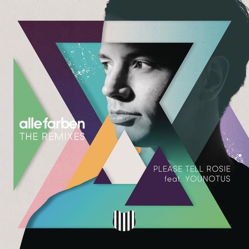 Alle Farben feat. Younotus: Please Tell Rosie