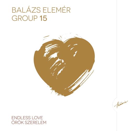 Balázs Elemér Group: Örök szerelem