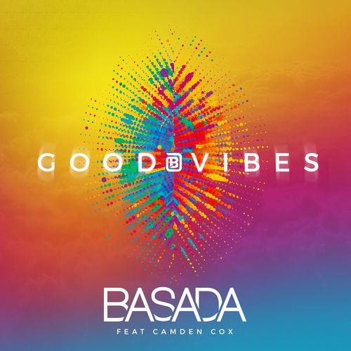 Basada feat. Camden Cox: Good Vibes