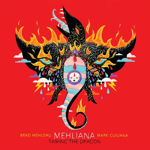 Brad Mehldau - Mark Giuliana: Mehliana - Taming The Dragon