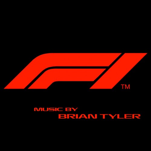 Brian Tyler: Formula 1 Theme