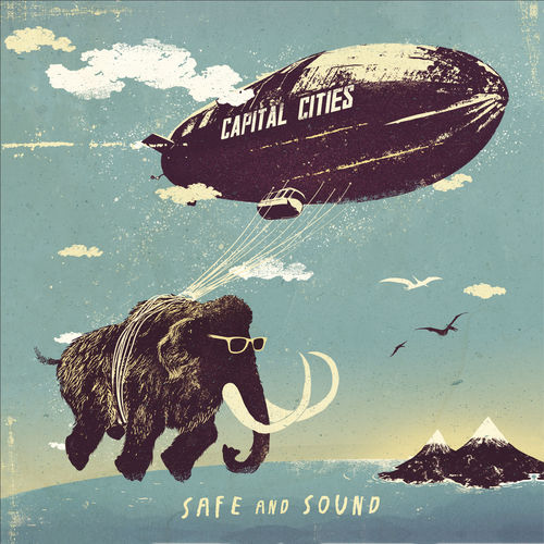 Capital Cities: Safe And Sound