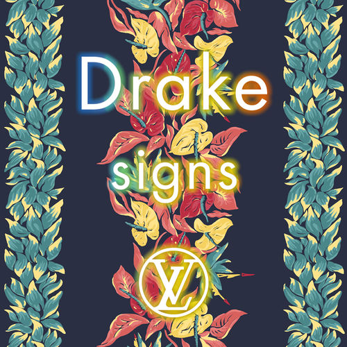 Drake: Signs