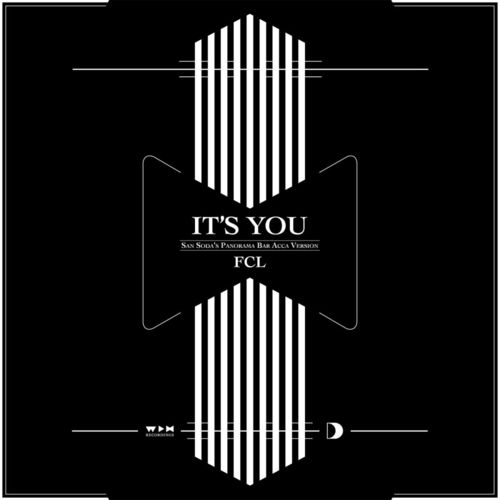 Fcl: It's You