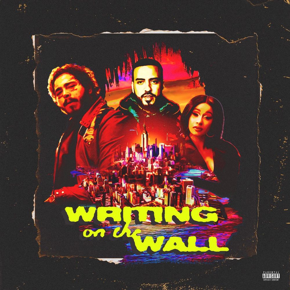 French Montana feat. Post Malone, Cardi B & Rvssian: Writing On The Wall