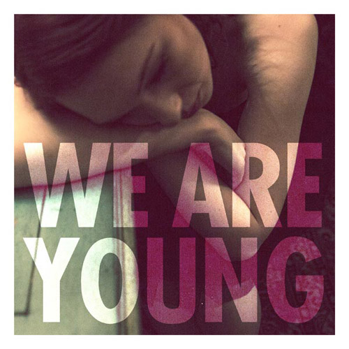 Fun. feat. Janelle Monae: We Are Young