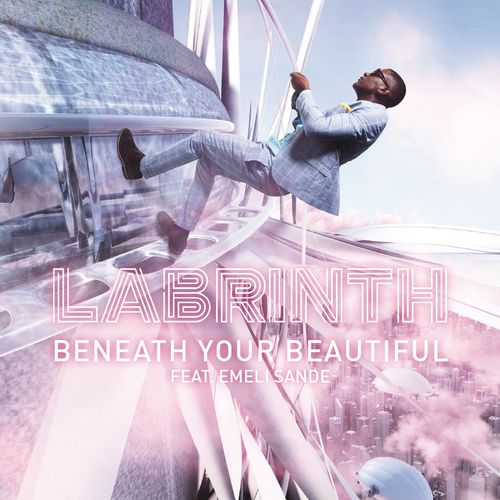 Labrinth feat. Emeli Sande: Beneath Your Beautiful