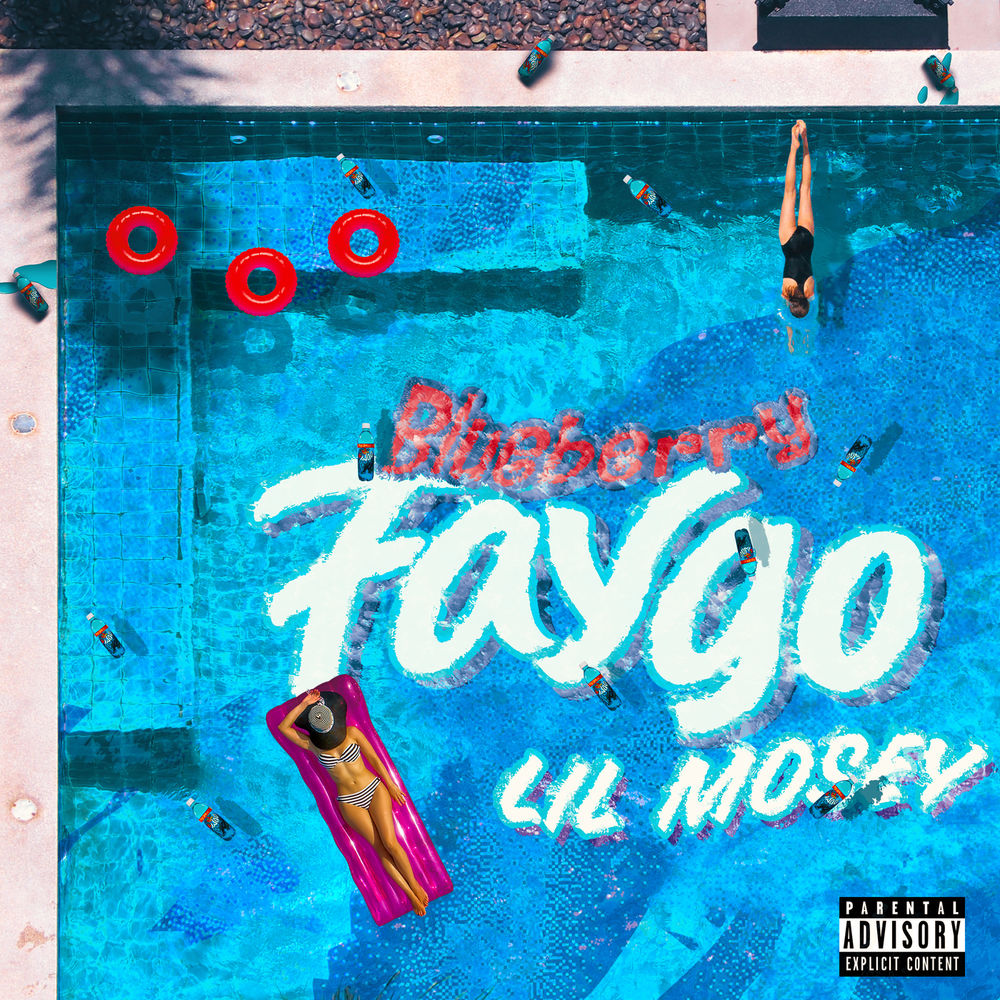 Lil Mosey: Blueberry Faygo