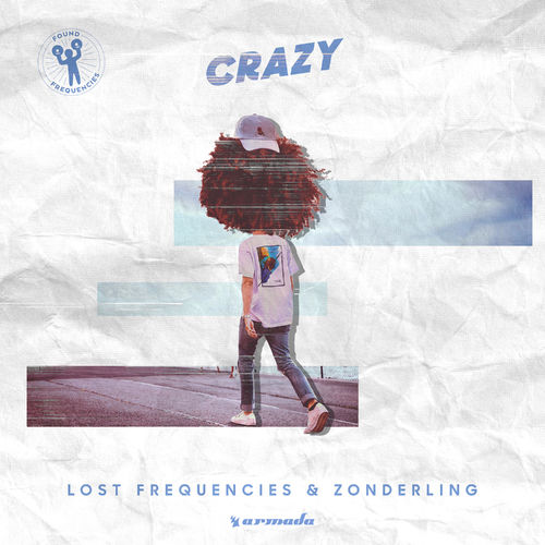 Lost Frequencies & Zonderling: Crazy