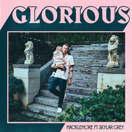 Macklemore feat. Skylar Grey: Glorious