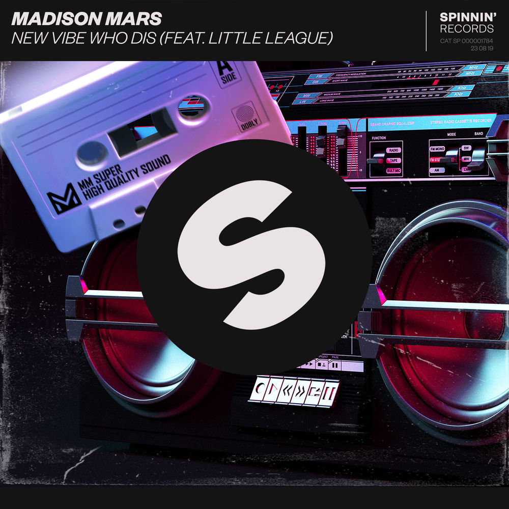 Madison Mars feat. Little League: New Vibe Who Dis