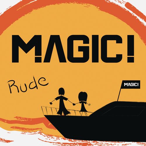 Magic!: Rude