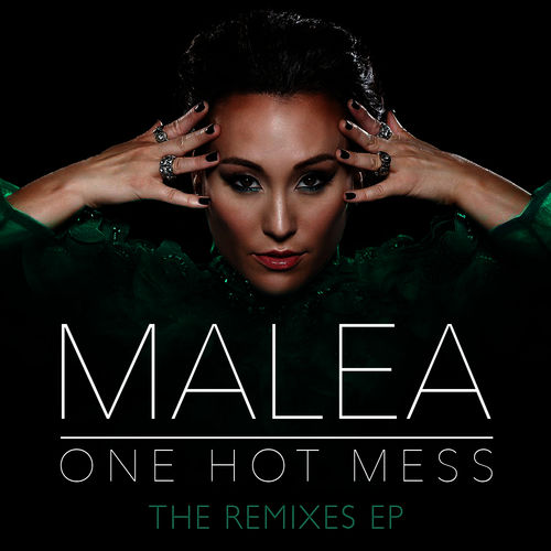 Malea: One Hot Mess