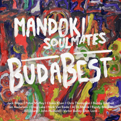 Mandoki Soulmates: BudaBest