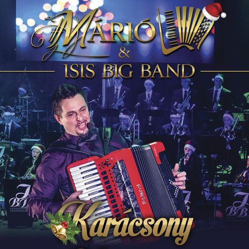 Márió & Isis Big Band: Karácsony