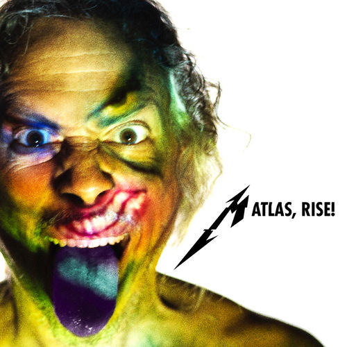 Metallica: Atlas, Rise!
