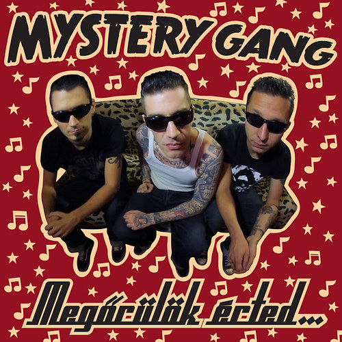 Mystery Gang: Megőrülök érted