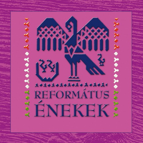 Református Kórusok: Református énekek 2014