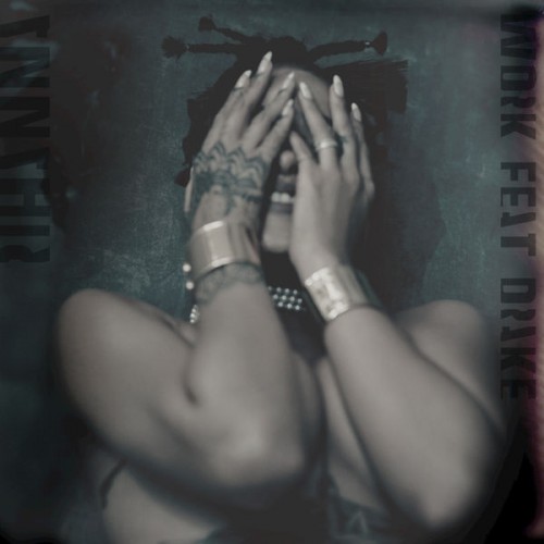 Rihanna feat. Drake: Work
