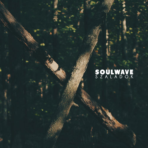 Soulwave: Szaladok