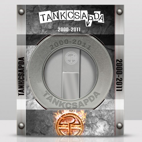 Tankcsapda: 2000-2011