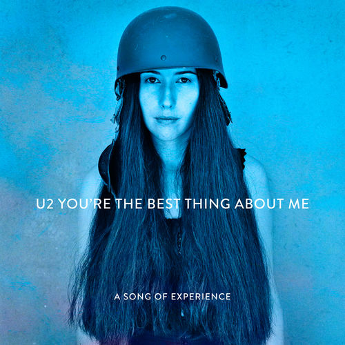 U2: You're The Best Thing About Me