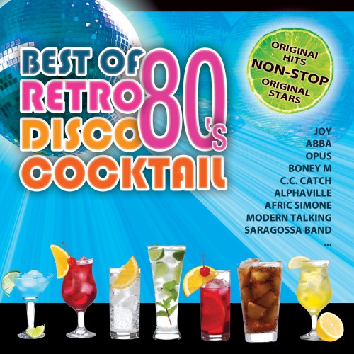 Válogatás: Best Of Retro Disco 80's Cocktail