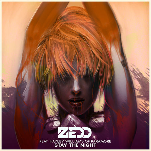 Zedd feat. Hayley Williams: Stay The Night